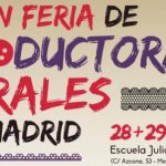 Feria de productoras rurales este fin de semana en Madrid